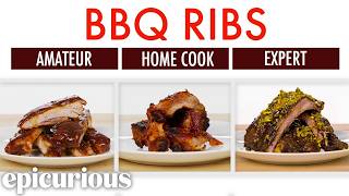 4 Levels of BBQ Ribs Amateur to Food Scientist  Epicurious [upl. by Smukler]