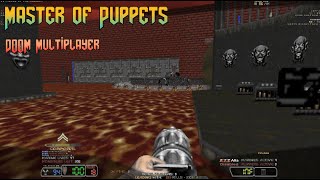 MoP Master of Puppets  Doom MultiplayerZandronum  01 [upl. by Hsirehc]