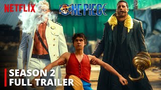 One Piece Season 2 — Full Trailer 2024 Netflix [upl. by Sulokcin]