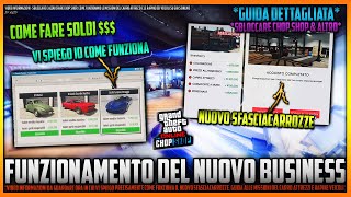 GUIDA COMPLETA SU COME FUNZIONA IL NUOVO BUSINESS quotCHOP SHOPquot DI GTA 5 Online💥NUOVE RAPINE DI AUTO💸 [upl. by Arymas]