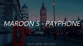 Maroon 5  Payphone  Letra Ingles  Español [upl. by Kutzenco745]