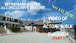 Wyndham Alltra Cancun All Inclusive Resort  Part 1  December 2023 [upl. by Axela10]