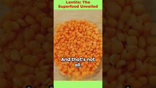 Lentils The Superfood Unveiled health superfood healthyfood [upl. by Pulsifer]