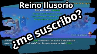 Vale la pena Reino Ilusorio nueva actualizacion [upl. by Hsihsa568]