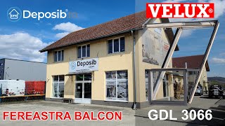 Fereastra balcon Velux GDL 3066 in showroomul Deposib Expert din SIbiu [upl. by Sorips]