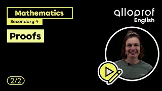 Proofs 22  Mathematics  Alloprof [upl. by Eolanda]