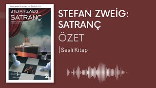 Stefan Zweig Satranç Detaylı Özet  Okul Sınavlarına Yardımcı Podcast [upl. by Eitsim]