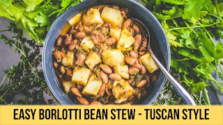 Borlotti Bean Stew  Great Recipe [upl. by Hulbert129]