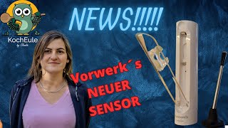 Neues Zubehör  Thermomix® Sensor  Wissenswertes amp Wichtiges  TM6 ♥️ 𝑲𝒐𝒄𝒉𝑬𝒖𝒍𝒆 [upl. by Ecnav]