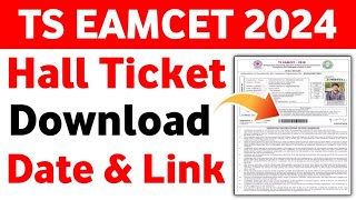 Ts Eamcet 2024 Hall Ticket download  how to download Eamcet hall ticket 2024  Link [upl. by Ahsiekel]