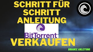 Wie verkauft man BitTorrent BTT Schritt für Schritt Anleitung zum Auszahlen ✅ [upl. by Lelith853]