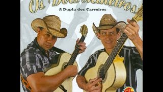 Os Dois Mineiros  CD Vol 8 completo [upl. by Coheman]