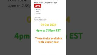 Blox fruit Dealer LIVE Stock  1 Oct2024  8pm to 1159pm EST bloxfruit bloxfruitdealer roblox [upl. by Laup]