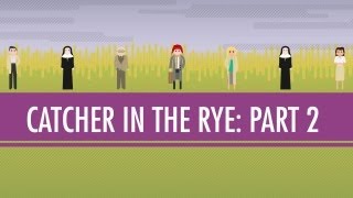 Holden JD and the Red Cap  The Catcher in the Rye Part 2 Crash Course English Literature 7 [upl. by Freud]