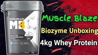 Muscleblaze Biozyme Performence Whey Protein Unboxing  4kg whey Protein Muscle Blaze  MB Whey [upl. by Ahsya707]