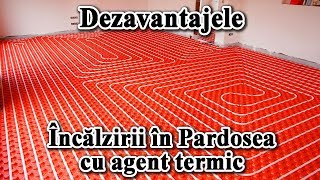 Dezavantajele Incalzirii in pardoseala cu agent termic [upl. by Rolph]