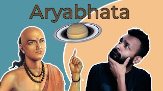 Aryabhata A True Gem of Indian Mathematics and Astronomy [upl. by Ashla917]