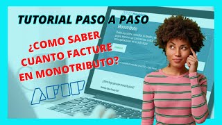 🔥 ¿Cómo 🔍consultar la facturación de tu Monotributo en AFIP ✅Tutorial paso a paso✅ [upl. by Auerbach]