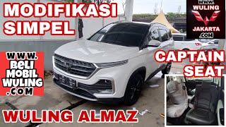 Modifikasi Simpel Wuling Almaz Kursi Captain Seat [upl. by Hyland402]