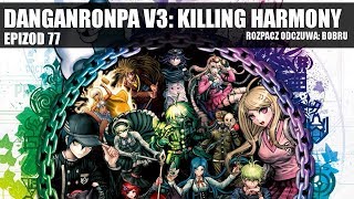 On kontra Geniusz  Danganronpa V3 77 [upl. by Ylehsa]