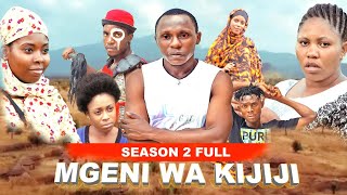 MGENI WA KIJIJI SEASON 2 FULL [upl. by Nac483]