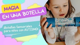 🧠🌈🫙Botellas Sensoriales para niños con Autismo🧠🌈🫙 [upl. by Annauj]