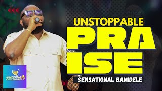 SENSATIONAL BAMIDELE  UNSTOPPABLE PRAISE [upl. by Eikcim412]