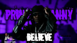 Prince Swanny x Major Seven  Believe Official Lyric Video [upl. by Auqinihs]