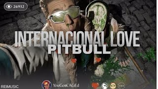 Pitbull  International Love ft Chris Brown Johnny Cage [upl. by Analram]