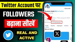 Twitter par followers kaise badhaye  How to increase twitter followers  Twitter Followers Increase [upl. by Adekram]