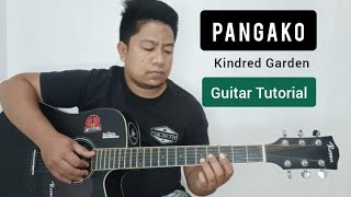 PANGAKO  Kindred Garden guitar tutorial [upl. by Helbonna]