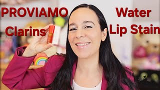 PROVIAMO ASSIEME Water Lip Stain di Clarins  ho sbagliato a comprare la colorazione [upl. by Esiuolyram]