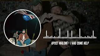 Post Malone  I Had Some Help feat Morgan Wallen [upl. by Assenyl]