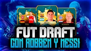 FIFA 16  PLANTILLA FUT DRAFT  MESSI ROBBEN DC Y OZIL 89  FdeFIFA [upl. by Rosenwald]