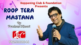 Roop Tera Mastana  Prashant Naseri  Happening Club amp Foundation [upl. by Esirahs]