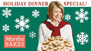 Martha Stewart’s Holiday Dinner Special  Roasts Side Dishes and Festive Cookies [upl. by Milt]