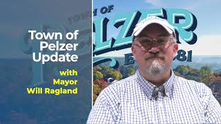 Town of Pelzer Mayors Update Summer 2024 [upl. by Nyluqcaj987]