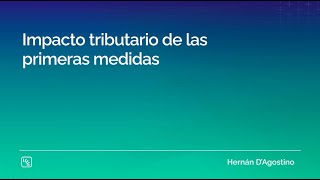 Medidas económicas anunciadas por el Gobierno el impacto tributario [upl. by Zebadiah197]