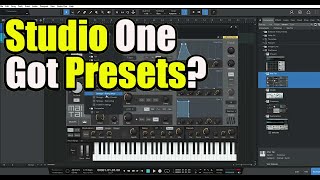 Presonus Studio One 6 Artist Presets Galore [upl. by Aerdnaid]