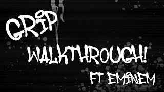 GRIP  Walkthrough feat Eminem LYRIC VIDEO [upl. by Tamis529]