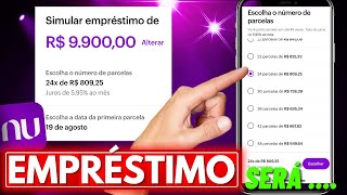 EMPRÉSTIMO NUBANK VALE A PENA PEGAR SERÁ [upl. by Odel786]