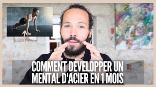 Comment développer un mental dacier en 1 mois [upl. by Halehs998]