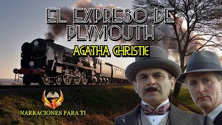 AGATHA CHRISTIE EL EXPRESO DE PLYMOUTH AUDIOLIBRO POIROT VOZ HUMANA ESPAÑOL [upl. by Ellohcin]