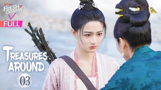 【Multisub】Treasures Around EP03  Bi Wenjun Xu Lu  珠玉在侧  Fresh Drama [upl. by Acquah]