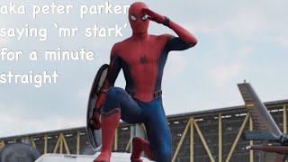 every time peter parker says ‘mr stark [upl. by Ivets810]