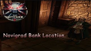 The Witcher 3  Novigrad Bank Location [upl. by Karame]