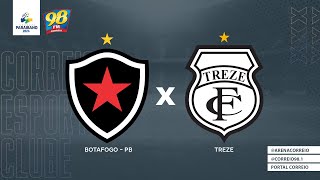 AO VIVO BOTAFOGOPB X TREZE  CAMPEONATO PARAIBANO 2024 [upl. by Daryl]