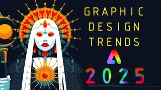 Adobe Graphic Design Trends 2025  Graphic Design Trends 2025  Design Trends 2025 [upl. by Nirret695]