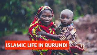 Muslims in Burundi Part 1 [upl. by Mccarthy]