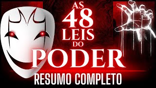 As 48 Leis do Poder  Resumo Completo [upl. by Ulises218]